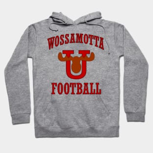 Wossamotto U Football Hoodie